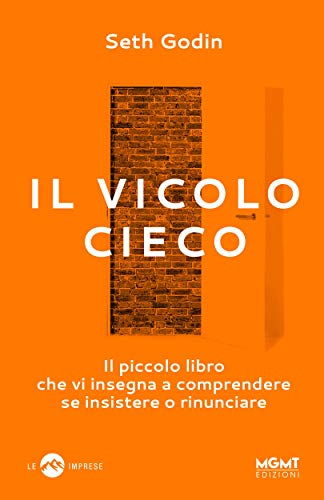Il vicolo cieco di Seth Godin